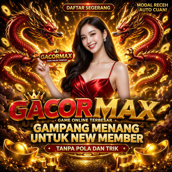 GACORMAX - gacormax Slot Indonesia Jadi Pilihan untuk Menjelajahi Tema Slot Online Berbeda